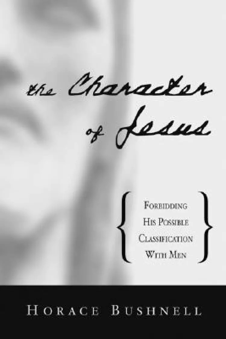 The Character of Jesus