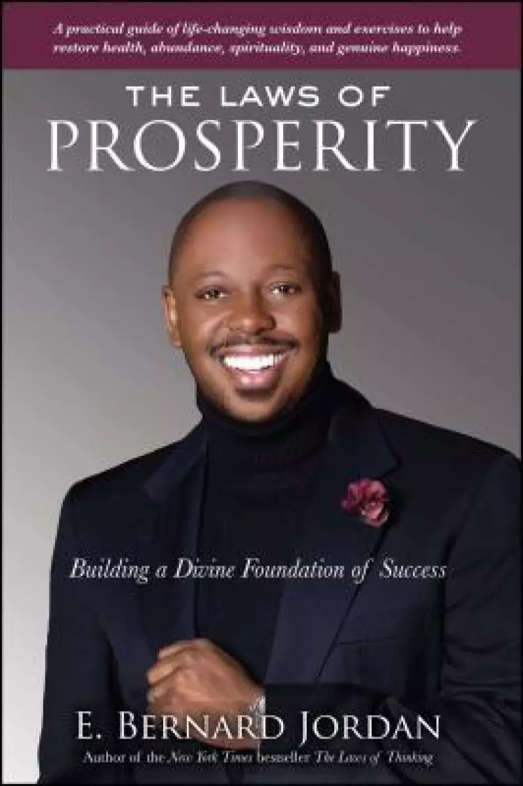 Laws of Prosperity: Building a Divine Foundation of Success