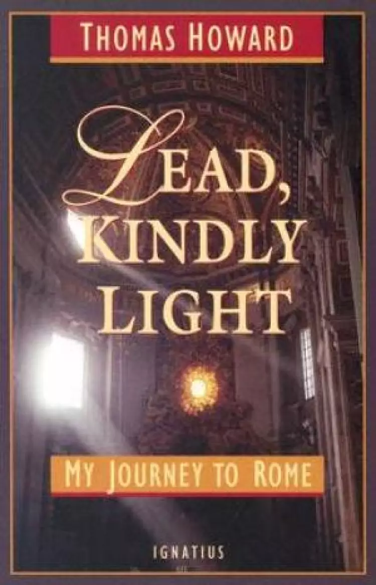 Lead, Kindly Light