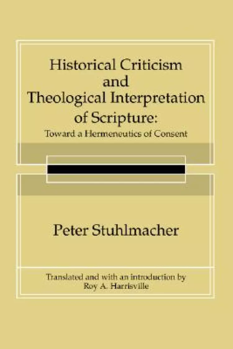 Historical Criticism and Theological Interpretation of Scripture