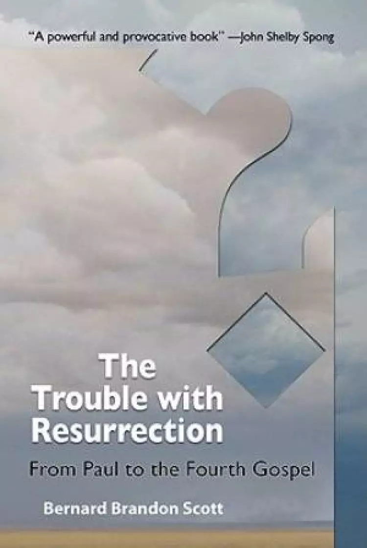 The Emergence of the Resurrection in Early Christianity