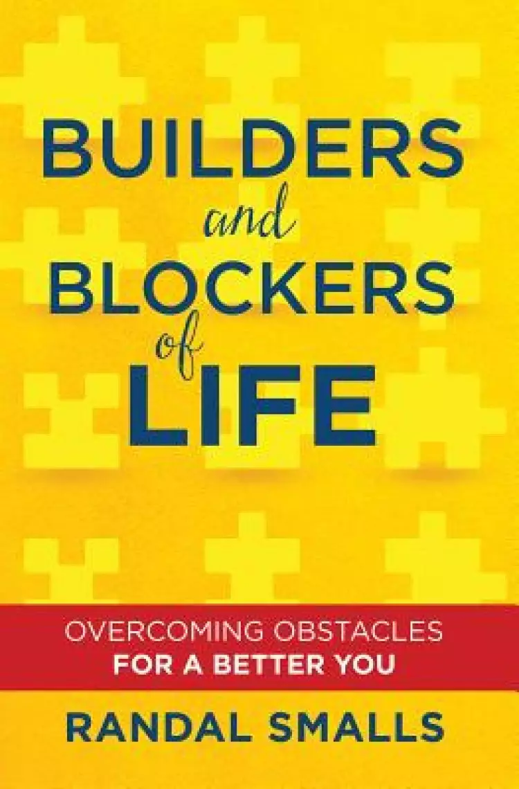 Builders and Blockers of Life