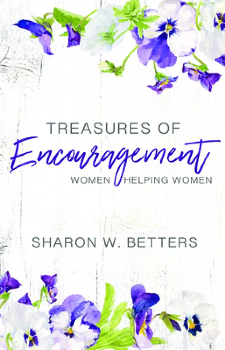 Treasures of Encouragement, 25th Anniversary Edition