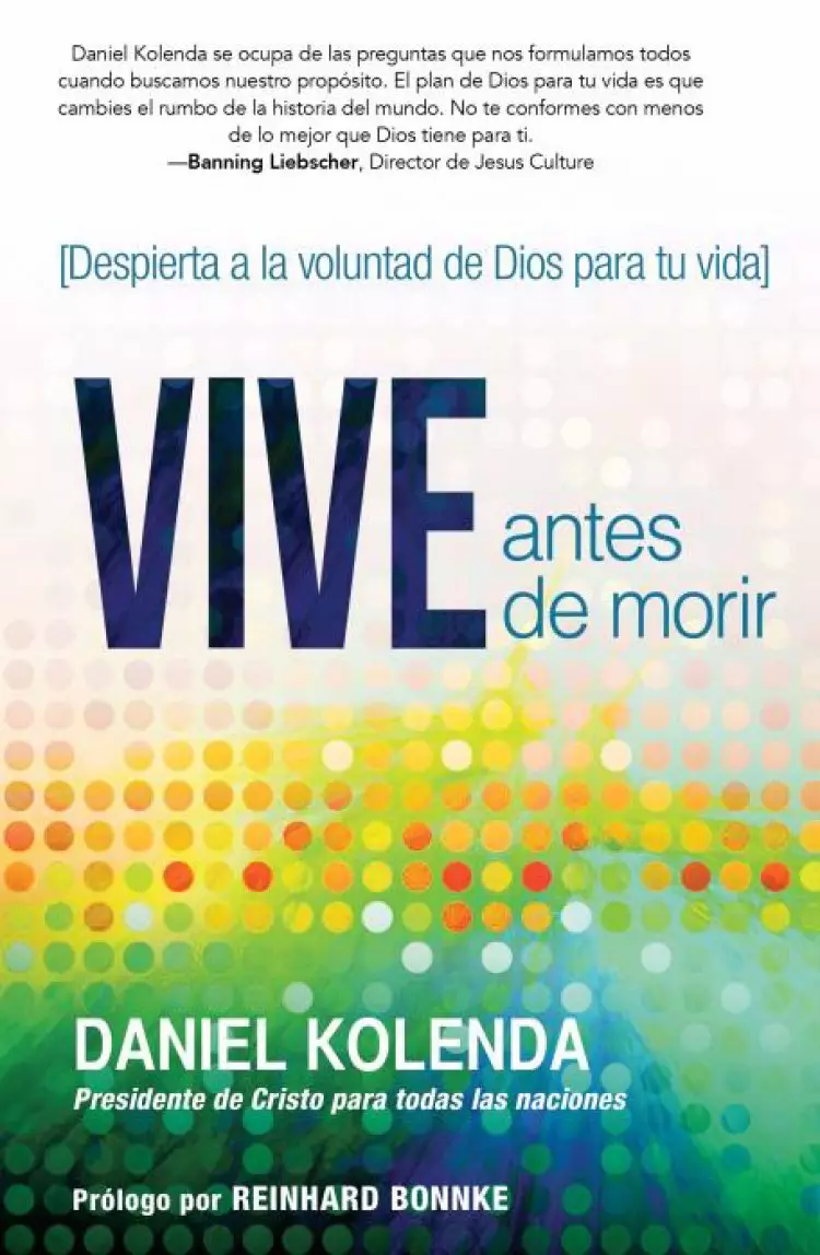 Vive antes de morir / Live Before You Die