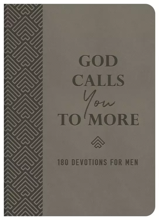 God Calls You to More