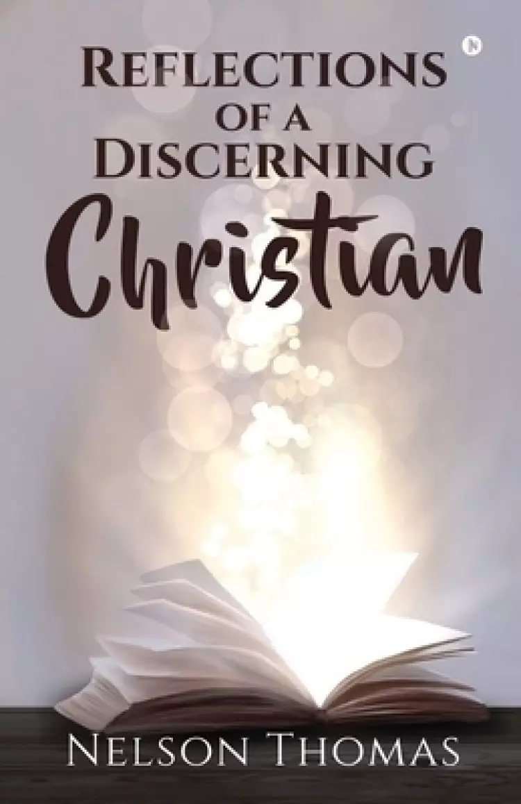 Reflections of a Discerning Christian