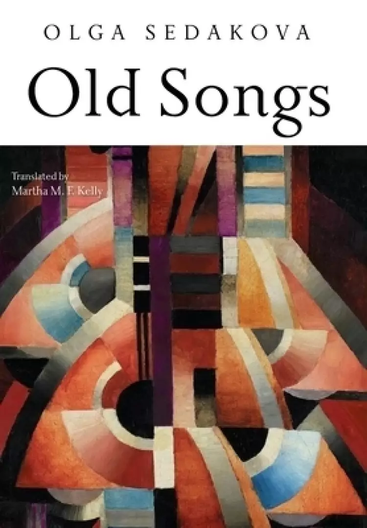 Old Songs: Poems