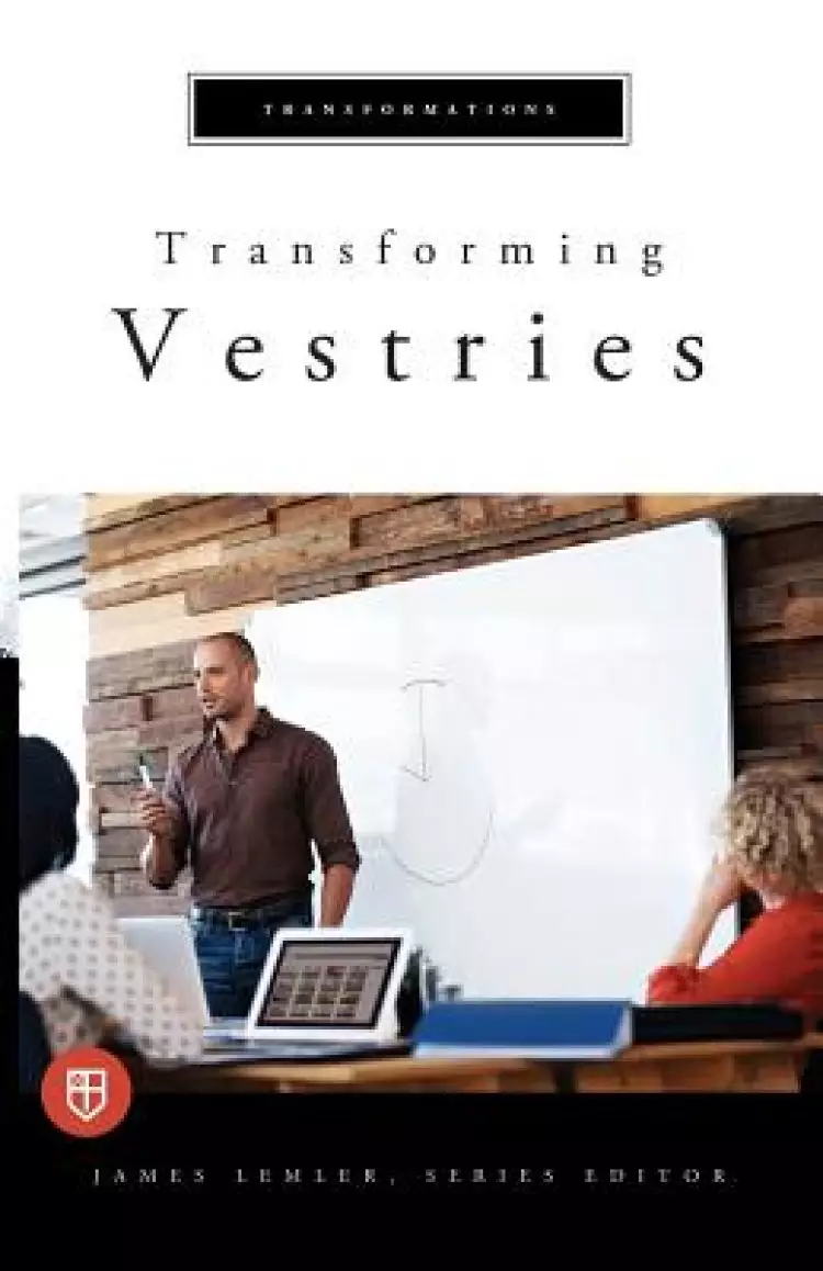Transforming Vestries