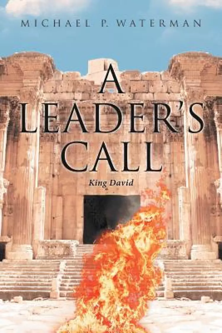 A Leader's Call: King David