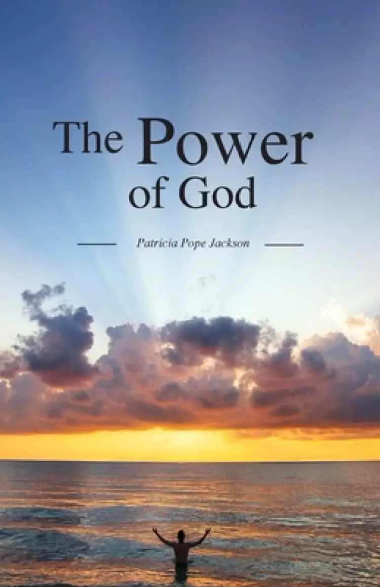 The Power of God