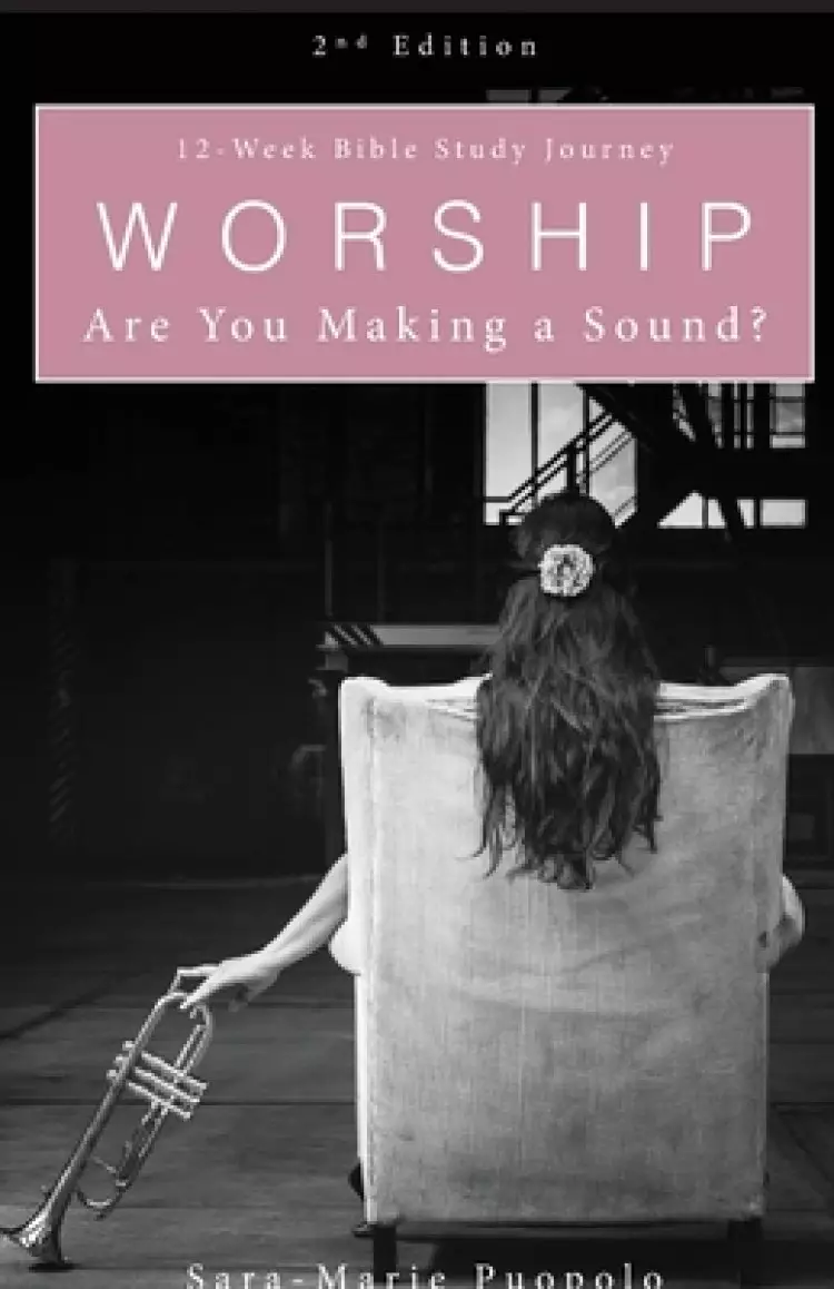 WORSHIP: Are You Making a Sound?