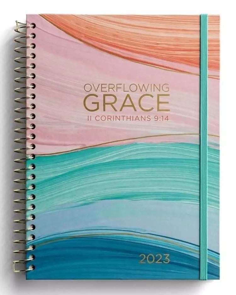 2023 Overflowing Grace-12 Month/Week Planner