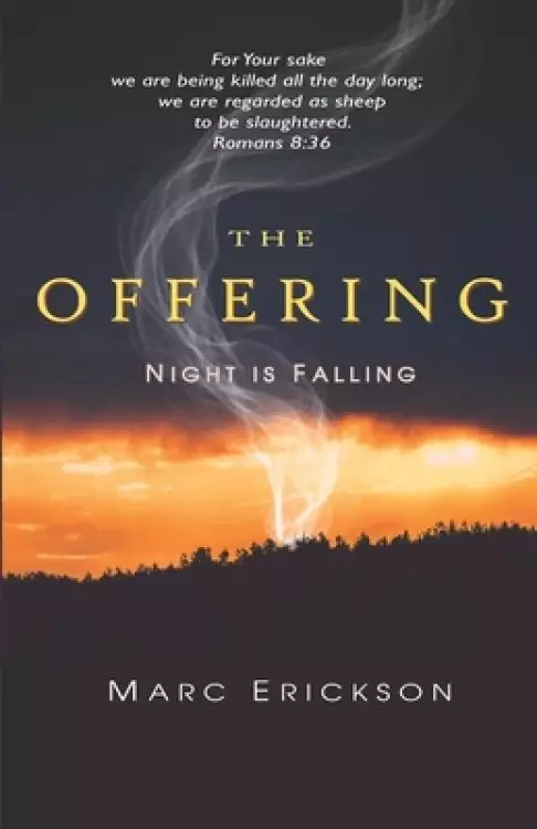 The Offering: Night is Falling