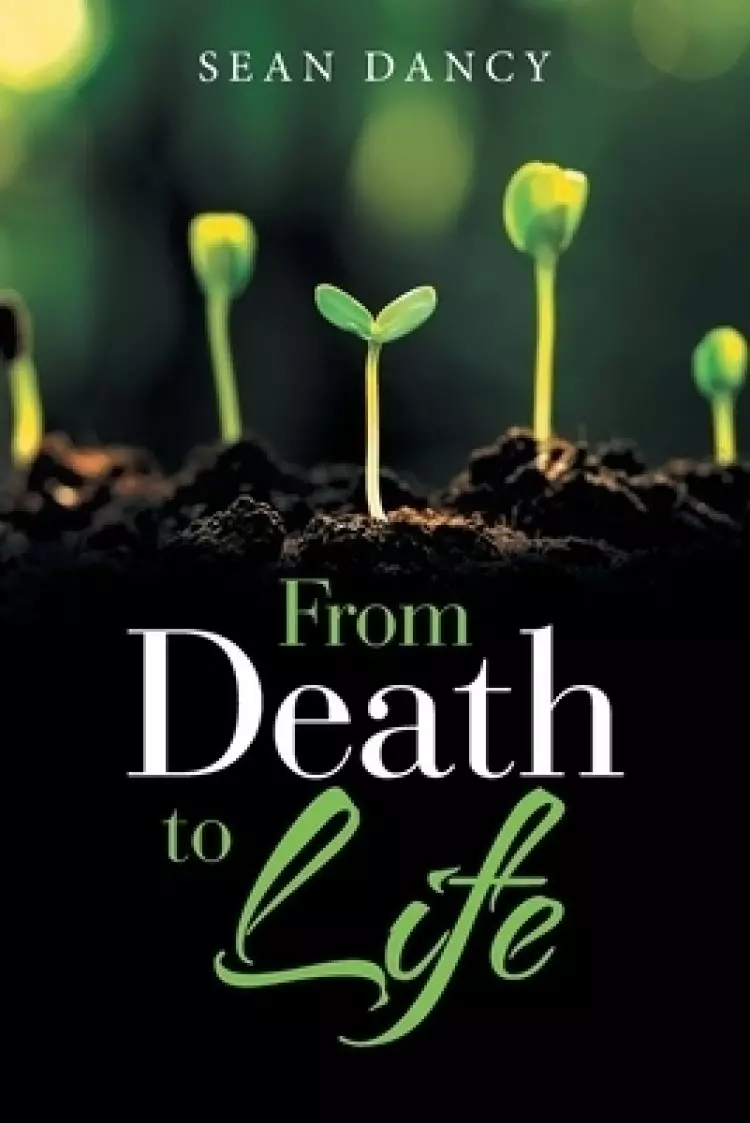 From Death to Life