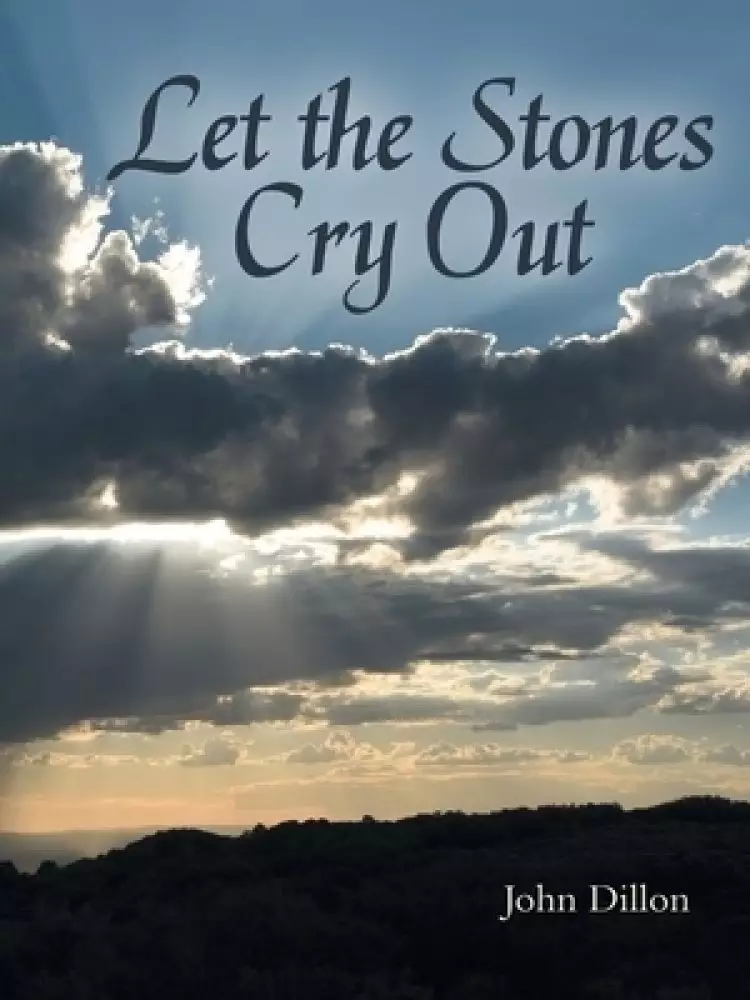 Let the Stones Cry Out