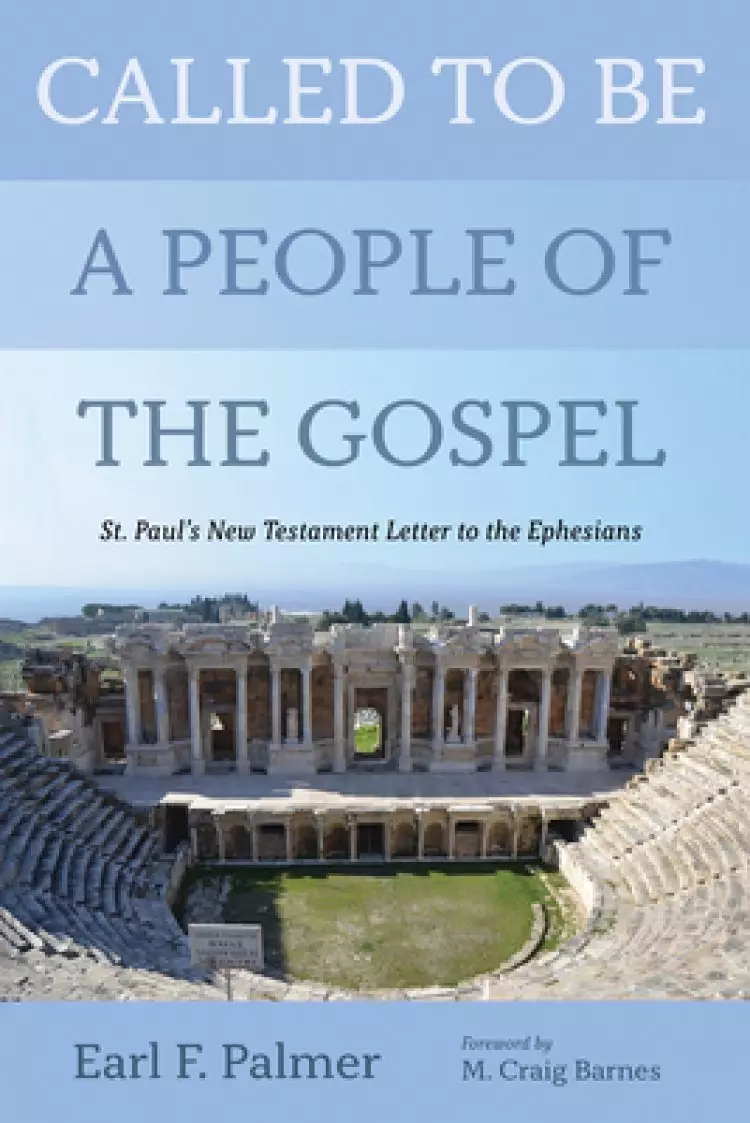 Called to Be a People of the Gospel