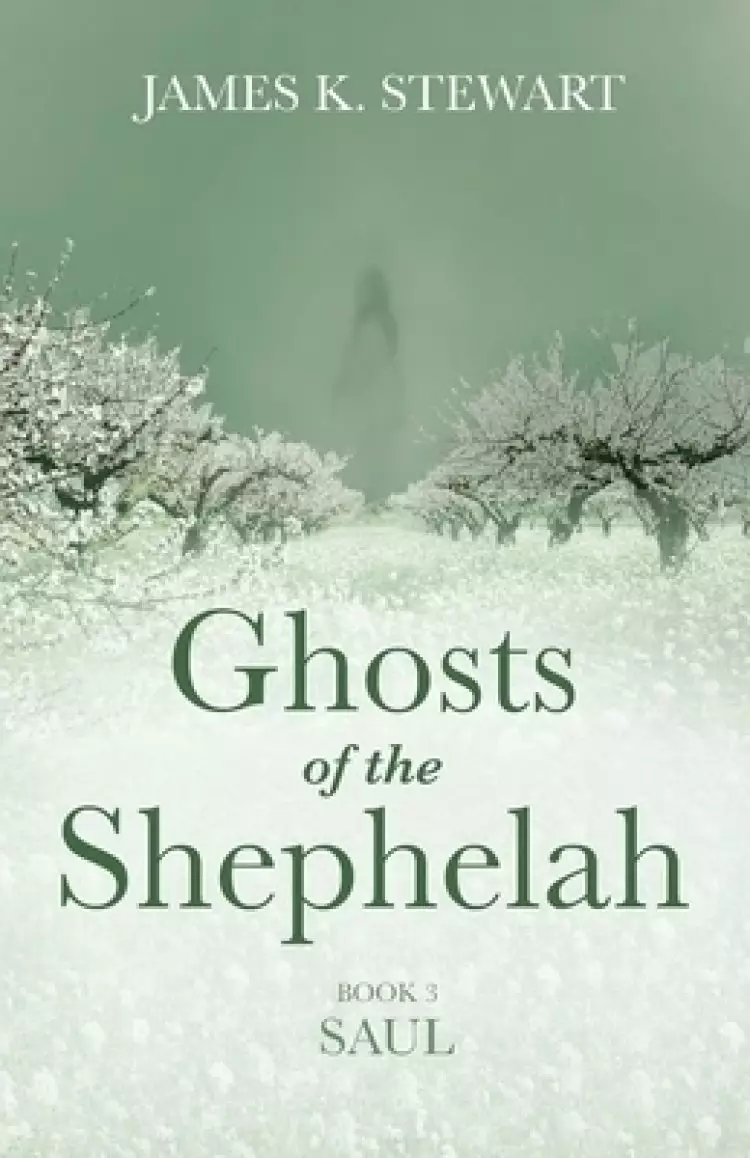 Ghosts of the Shephelah, Book 3