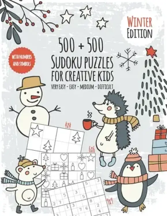 Seasons Sudoku Book for creative kids: Puzzle fun for children - Sudoku book with 500 numbers and symbol Sudokus - Difficulty very easy to difficult