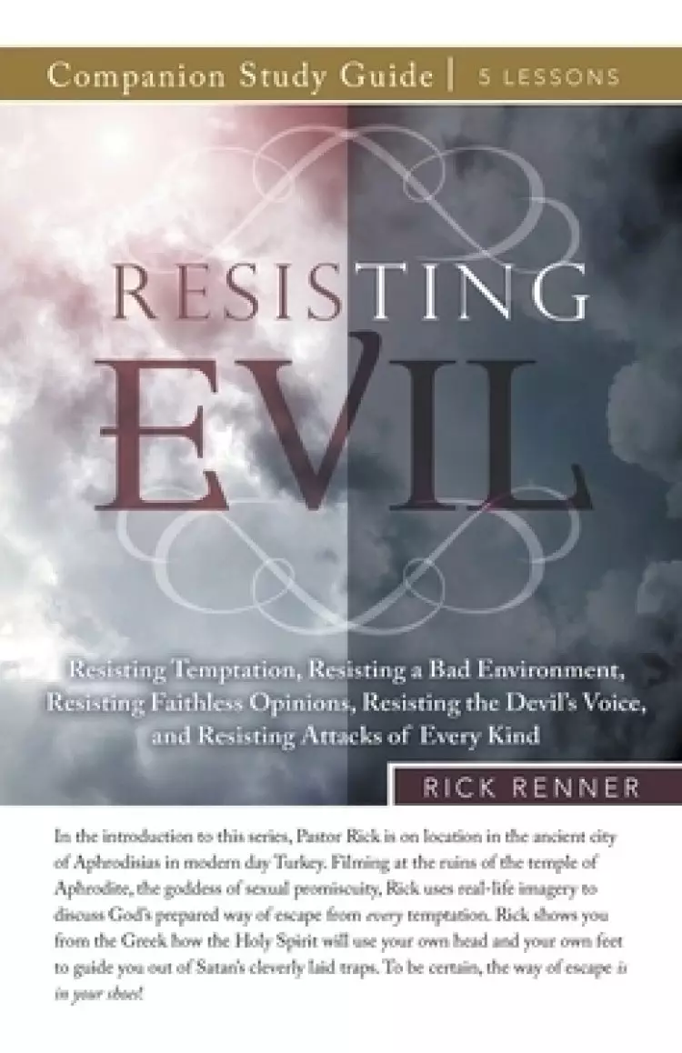 Resisting Evil Study Guide