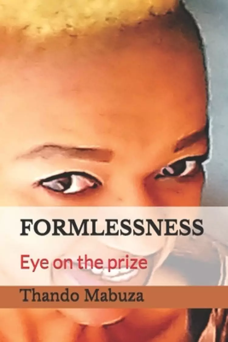 Formlessness