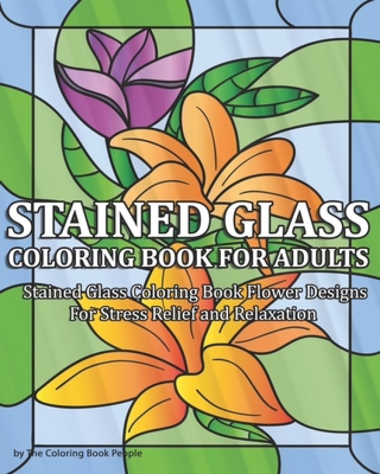 Stained Glass Coloring Book for Adults: Stained Glass Coloring Book