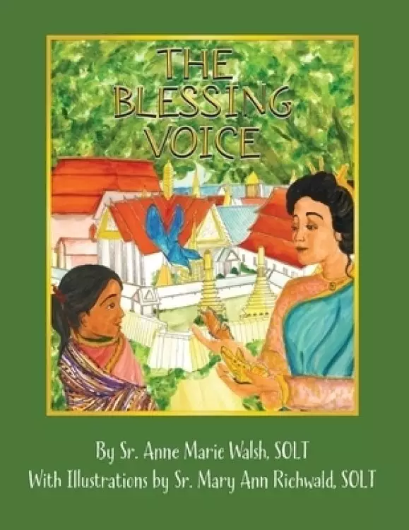 The Blessing Voice