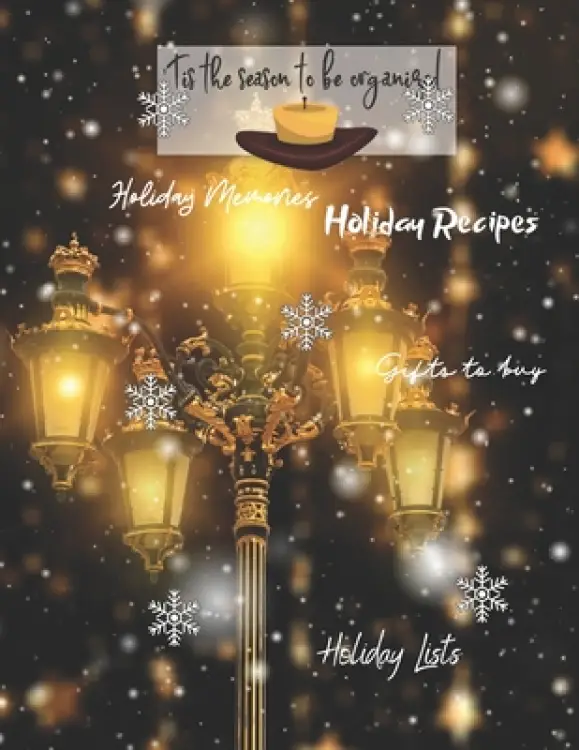 Tis the season to be organized: Holiday Memories, Holiday Recipes, Gifts to Buy, Holiday lists: Great gift for Mom, sister, grandma or friends who lov