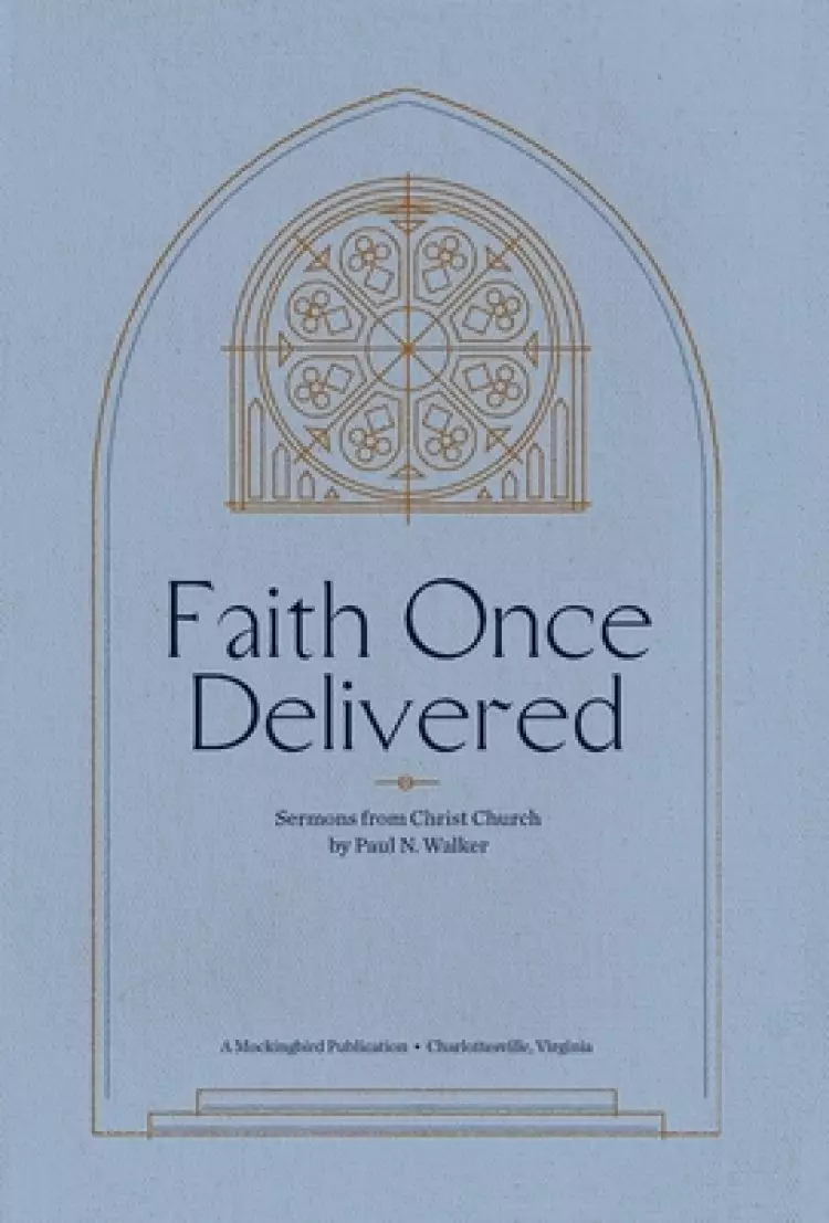 Faith Once Delivered