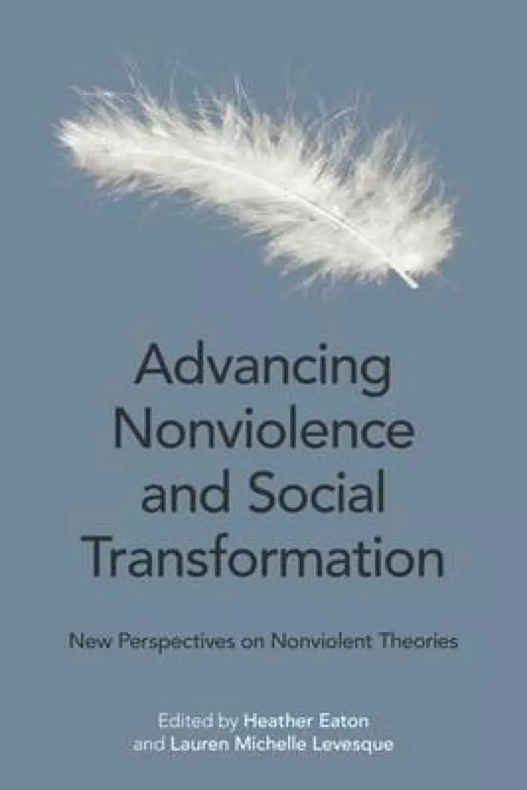 Advancing Nonviolence and Social Transformation