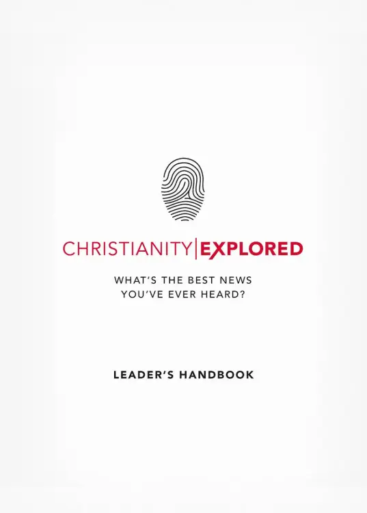 Christianity Explored Leader's Handbook