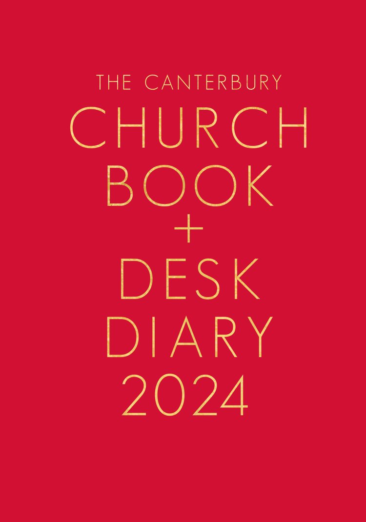 The Canterbury Church Book and Desk Diary 2024 Hardback Edition| Free ...