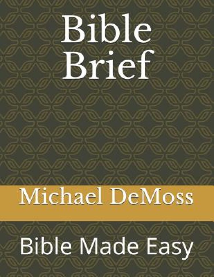 Bible Brief Bible Made Easy Free Delivery when you spend £10 at Eden