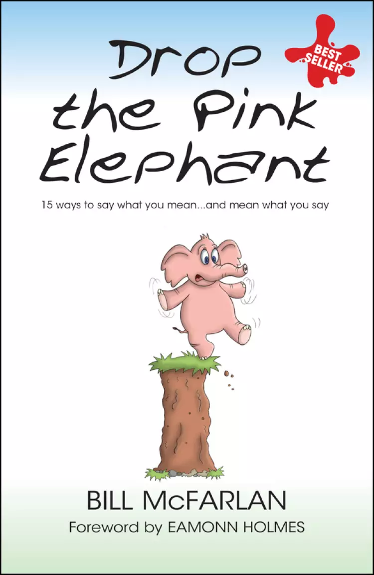 Drop the Pink Elephant