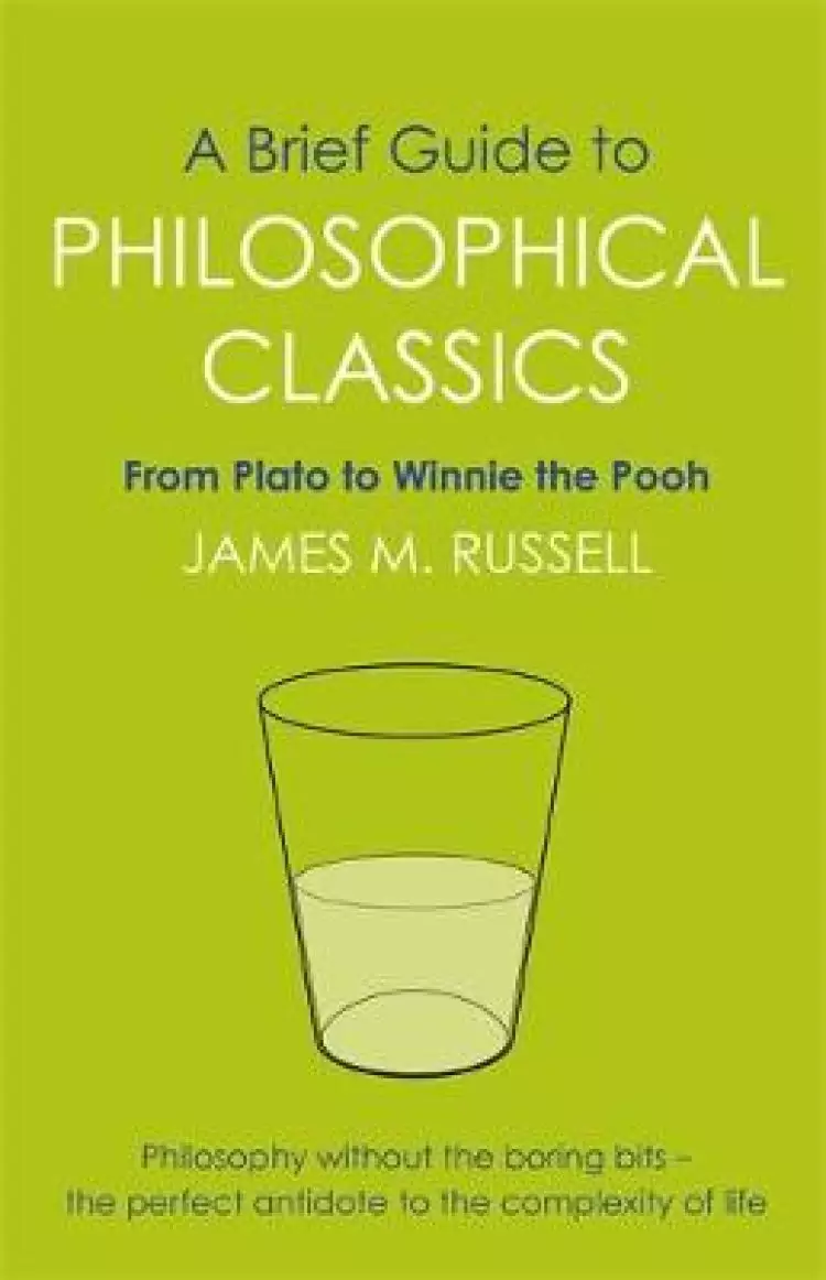 A Brief Guide to Philosophical Classics