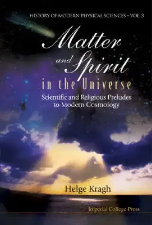 MATTER AND SPIRIT IN THE UNIVERSE