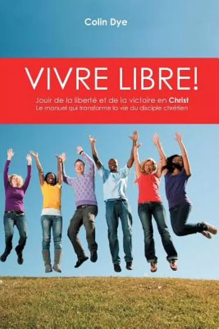 Vivre Libre!