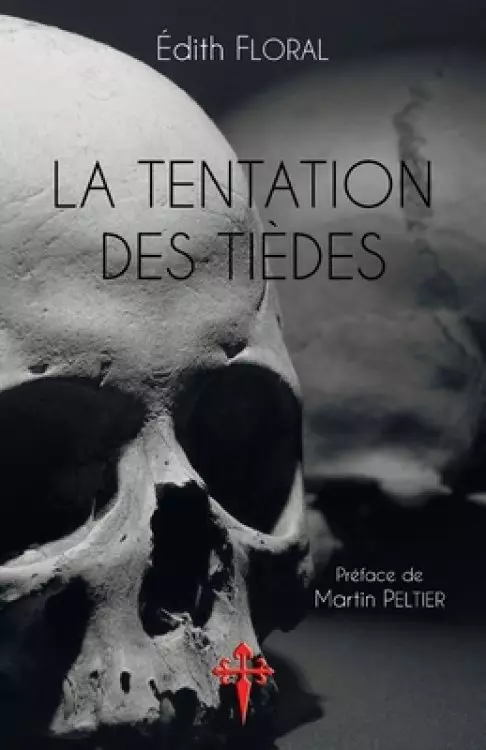 Tentation Des Tiedes