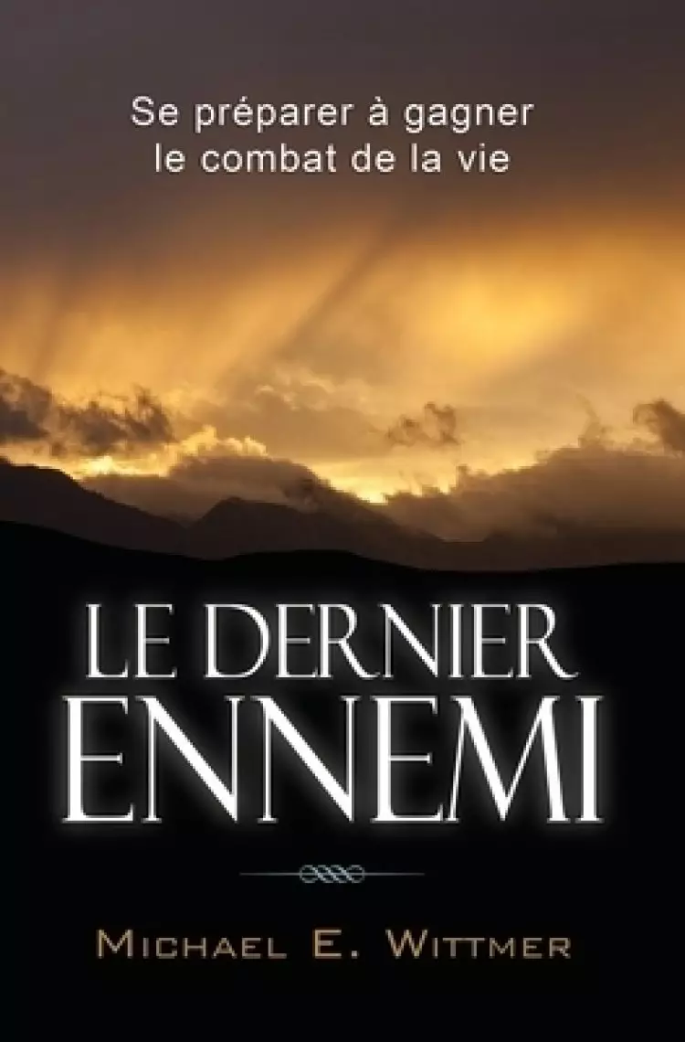 Le Dernier Ennemi