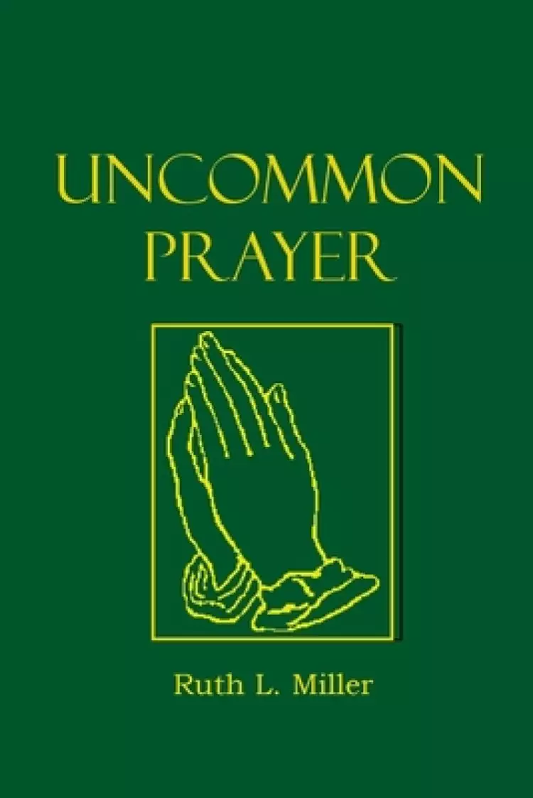 Uncommon Prayer