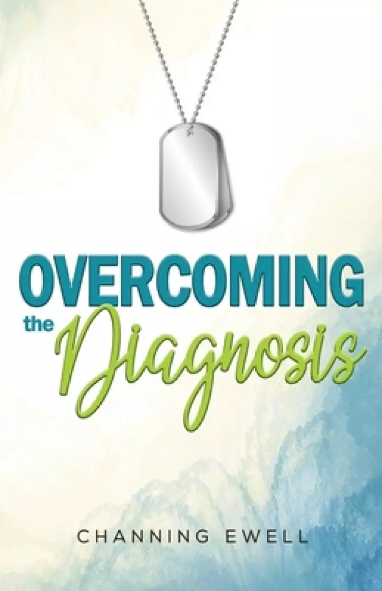 Overcoming The Diagnosis