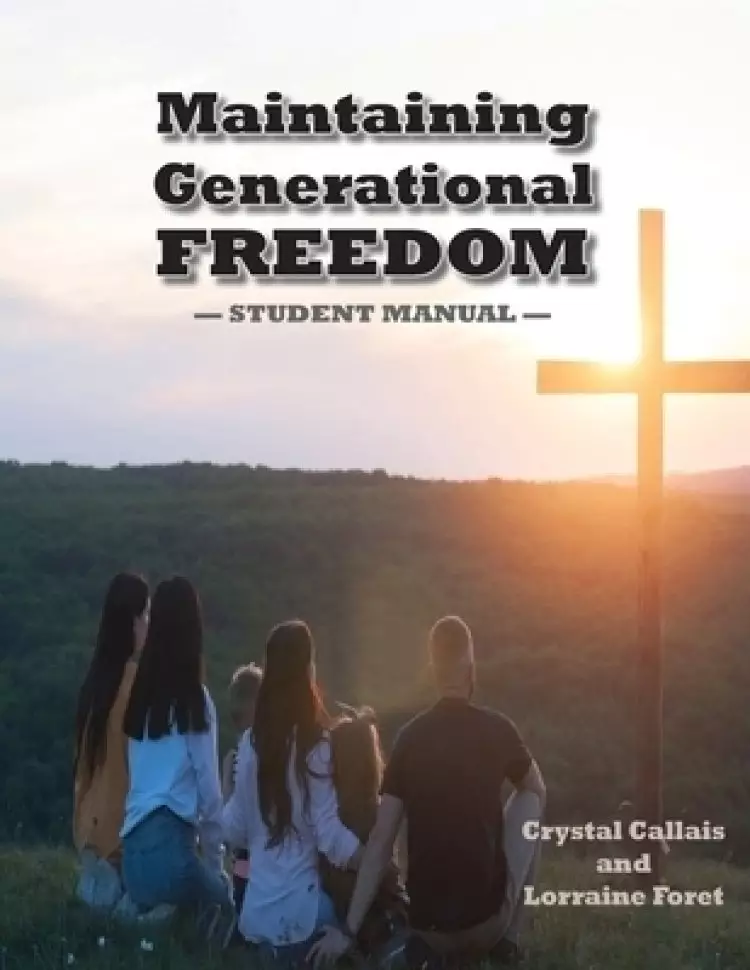 Maintaining Generational Freedom