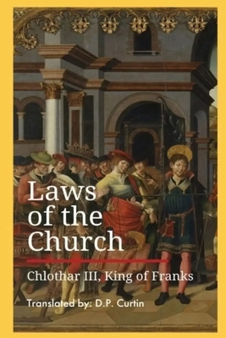 Laws of the Church: (Ecclesiasticae Praeceptiones)