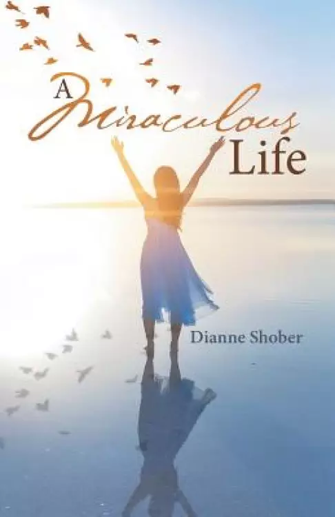 A Miraculous Life