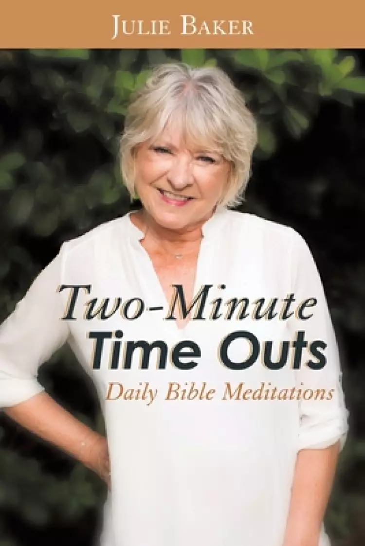Two-Minute Time Outs: Daily Bible Meditations