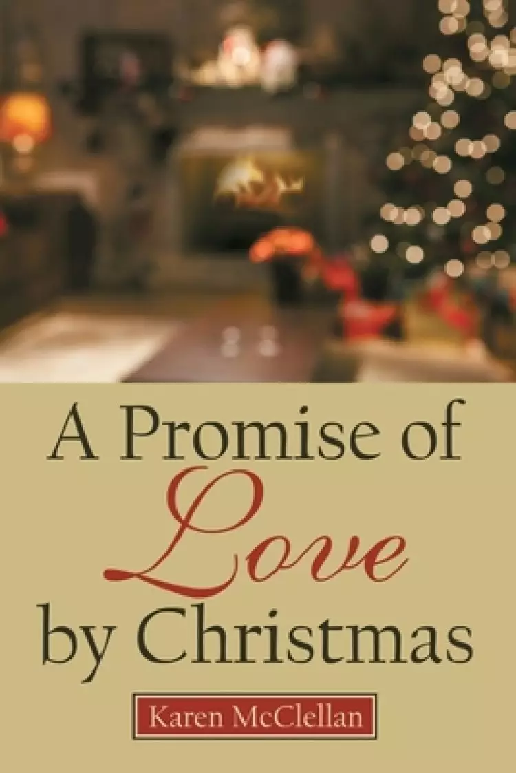 Promise Of Love By Christmas