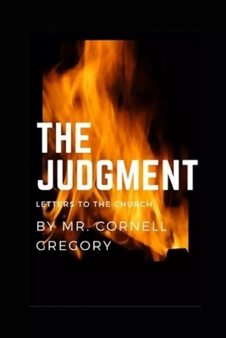 The Judgment: Letters to the church