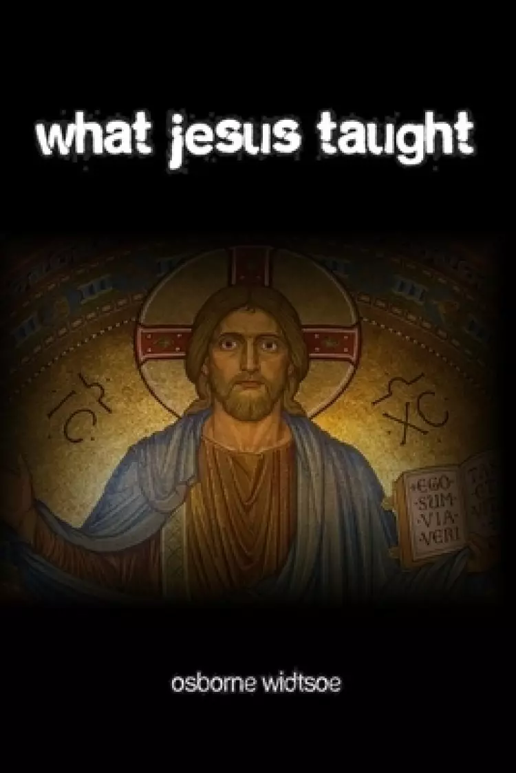 What Jesus Taught