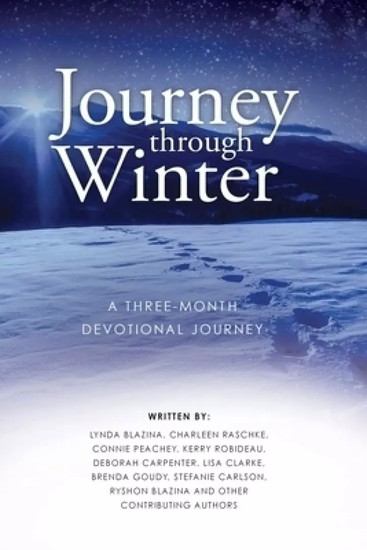 Journey through Winter : A Three-Month Devotional Journey