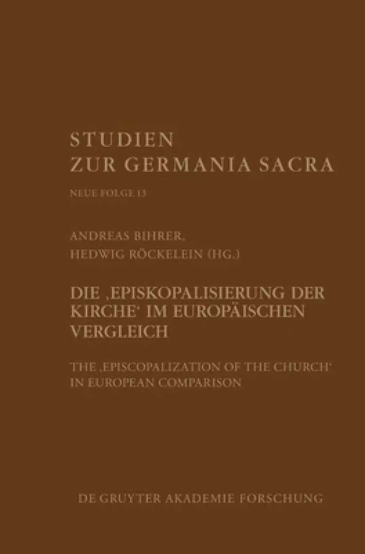 "episkopalisierung Der Kirche Im Europaischen Vergleich