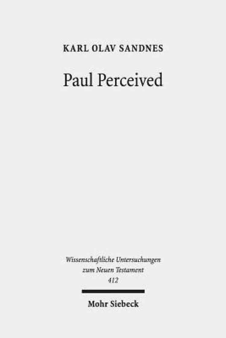 Paul Perceived: An Interactionist Perspective on Paul and the Law